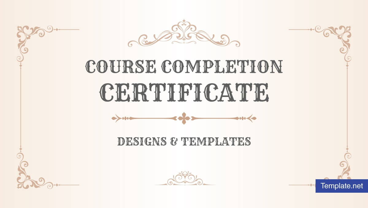 19+ Course Completion Certificate Designs & Templates – Psd In Certificate Of Completion Free Template Word