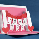 Diy Valentine Card – Handmade I Love You Pop Up Card With Diy Pop Up Cards Templates