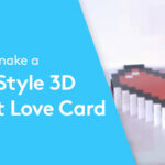 How To Make A Pixel Style Heart 3D Love Card | Valentine's Day Ideas |  Paper Crafts Tutorial With Pixel Heart Pop Up Card Template