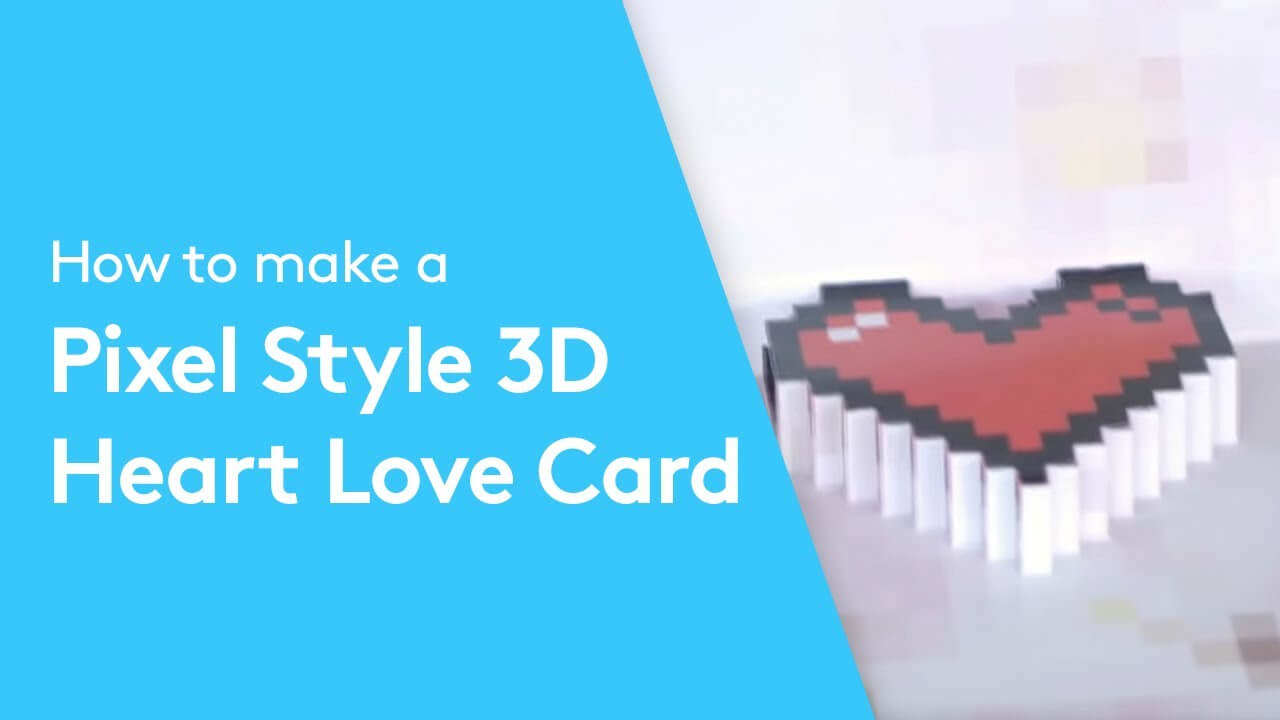 How To Make A Pixel Style Heart 3D Love Card | Valentine's Day Ideas |  Paper Crafts Tutorial With Pixel Heart Pop Up Card Template