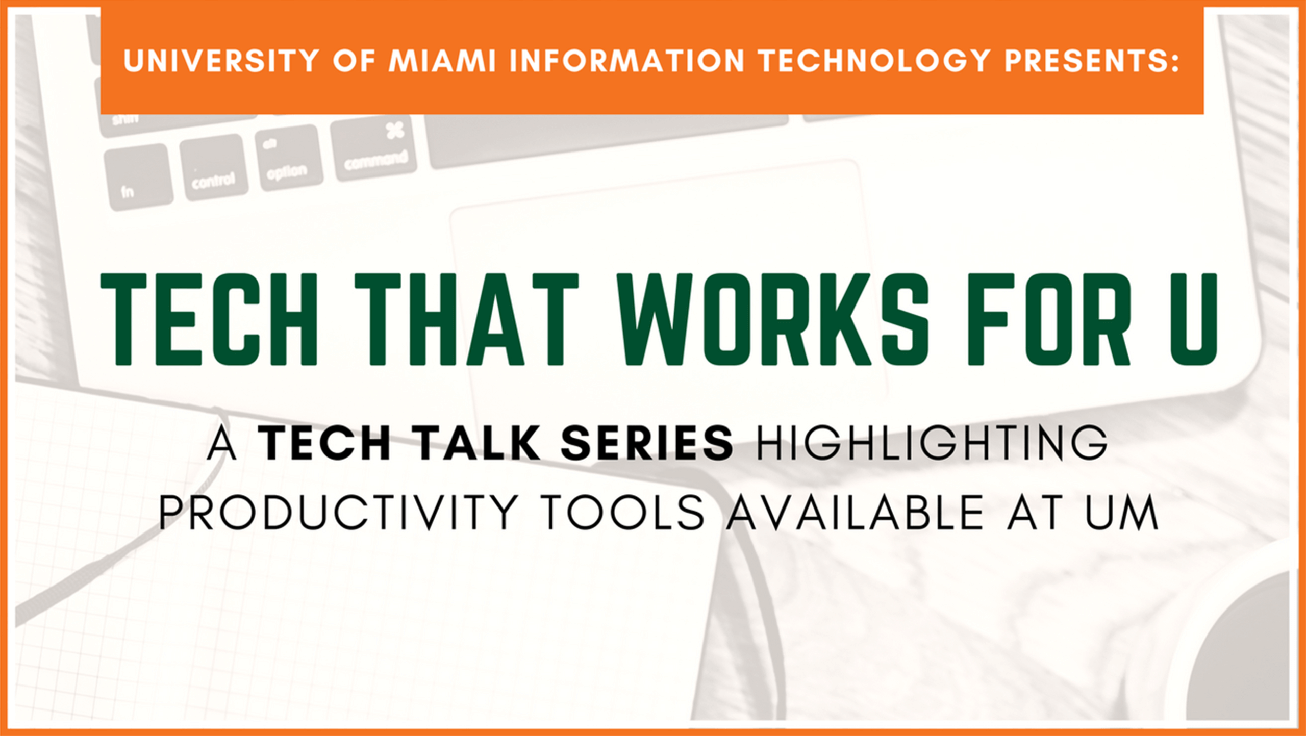 It News – Tech That Works For U | University Of Miami In University Of Miami Powerpoint Template