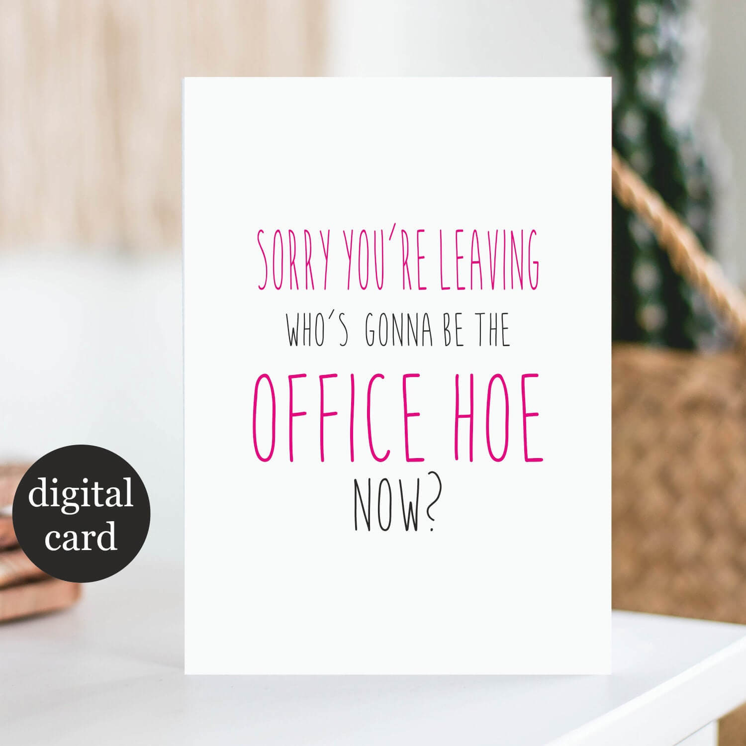 New Job Card Funny, Printable, Card For Coworker, Sorry You're Leaving  Card, Rude Bitchy, Funny Good Luck Card, Instant Download Intended For Sorry You Re Leaving Card Template