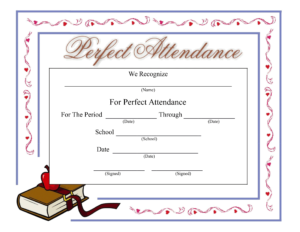 Perfect Attendance Certificate - Download A Free Template with regard to Perfect Attendance Certificate Template