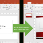 Set The Default Template When Powerpoint Starts | Youpresent For Change Template In Powerpoint