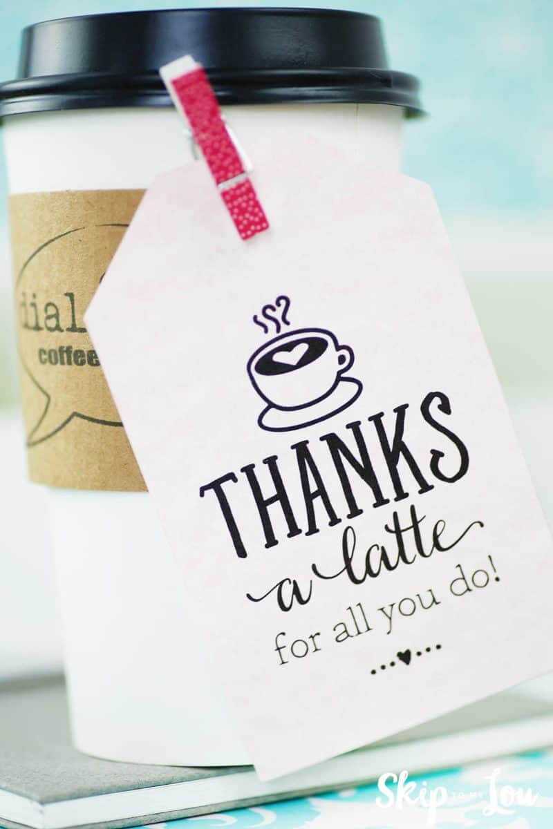 Thanks A Latte! Free Printable Gift Tags | Skip To My Lou For Thanks A Latte Card Template