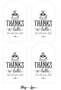 Thanks A Latte! Free Printable Gift Tags | Skip To My Lou inside Thanks A Latte Card Template